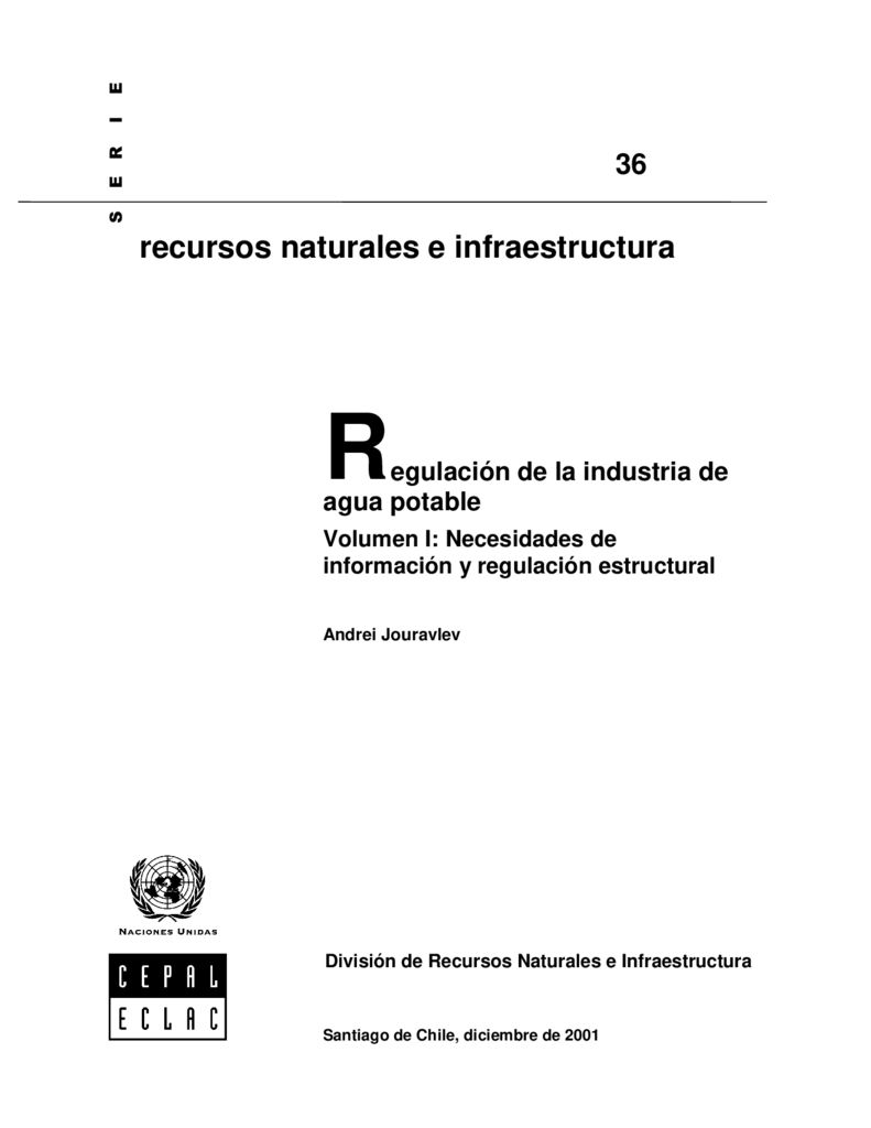 2001. Regulación de la industria de agua potable. Naciones Unidas