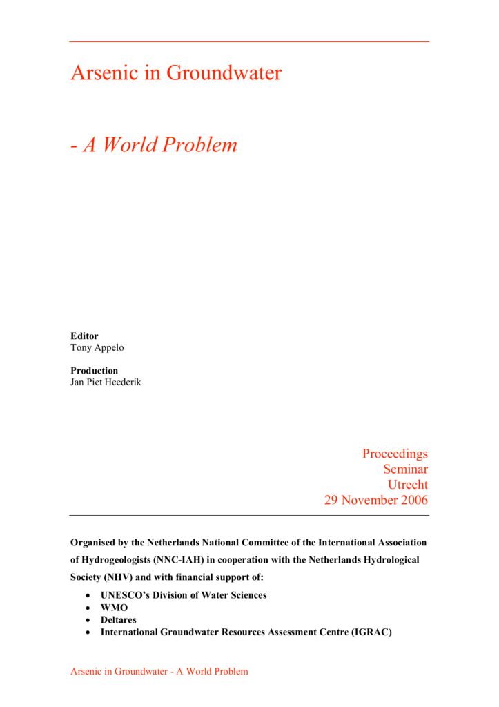 2006. Arsenic in groundwater A world problem