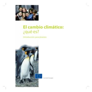 thumbnail of 2006. El cambio climático – Qué es. Comunidades europeas