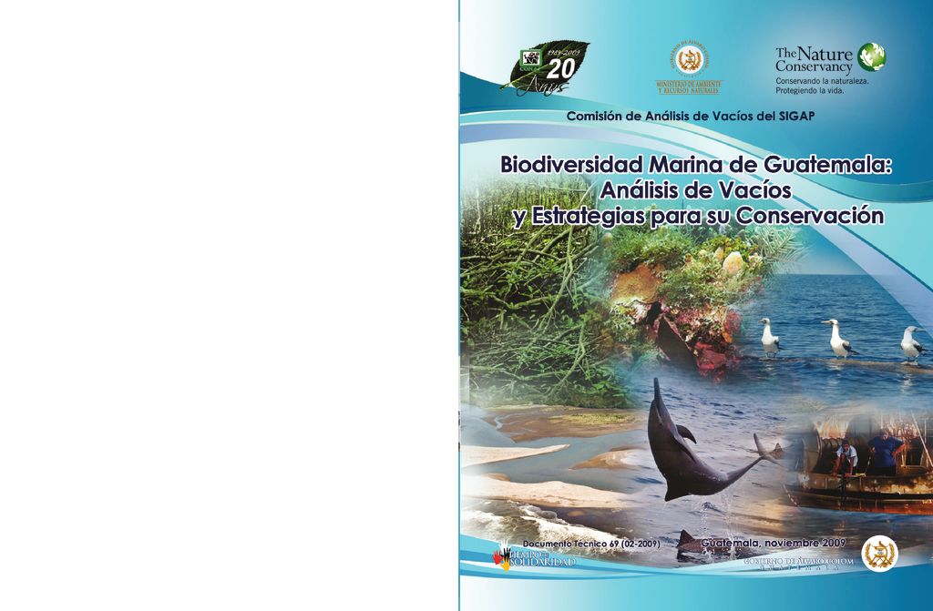 2009. Biodiversidad Marina de Guatemala. CONAP MARN TCN