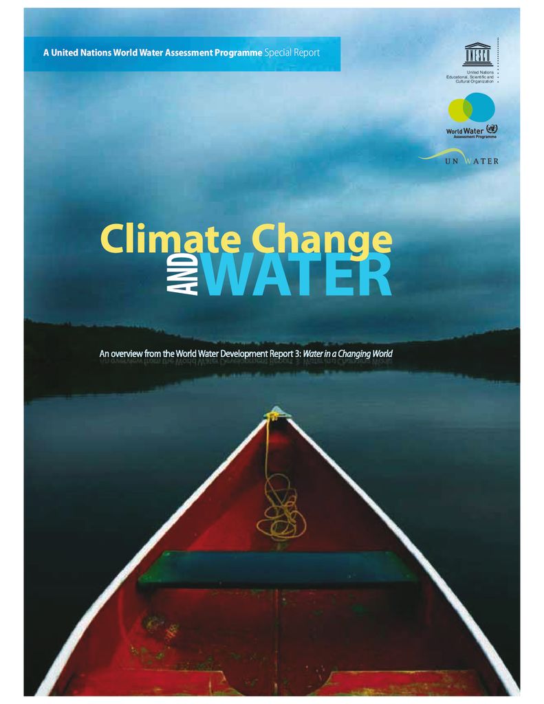 2009. Climate Change and Water. UNESCO – WWAP