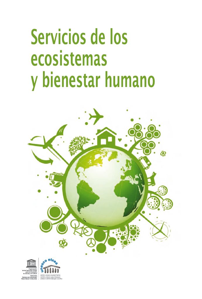 2010. Servicios de los ecosistemas y bienestar humano. UNESCO