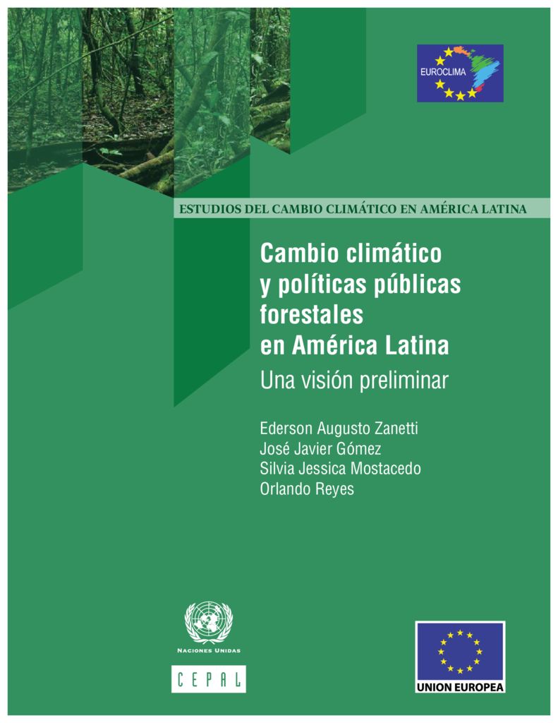 2017. Cambio climático y politicas publicas forestales en América Latina