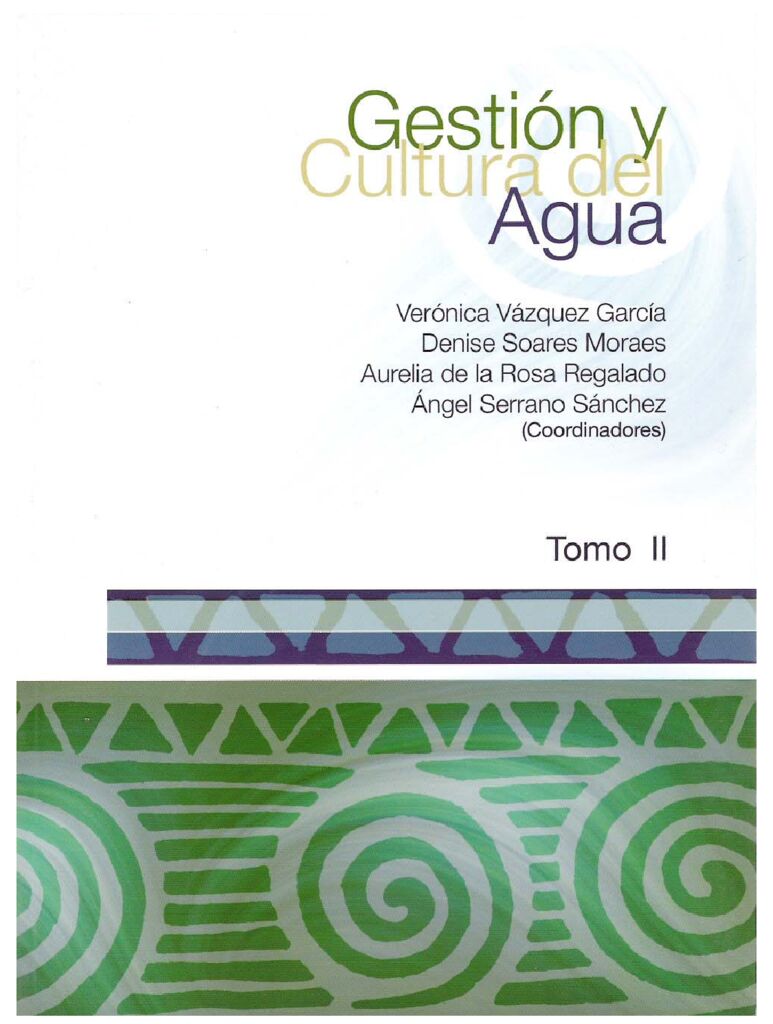 2006. Gestion y cultura del agua tomo II. IMTA