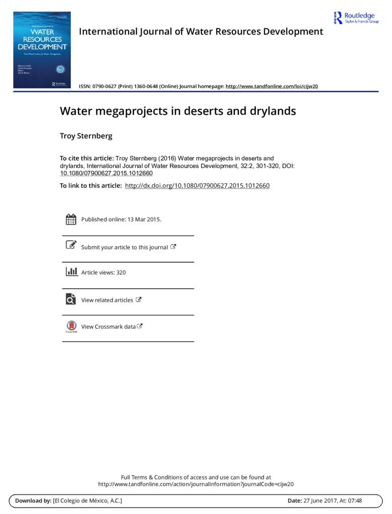 2015. Water megaprojects in deserts and drylands
