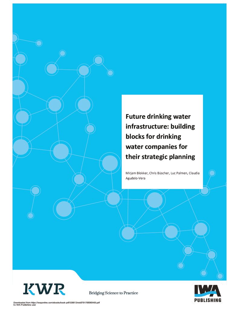 2018. Future drinking water infrastructure. IWA